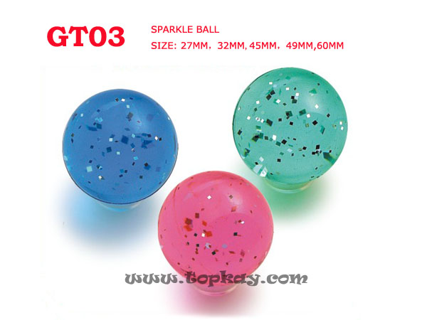 topkay：GT03-SPARKLE BALL