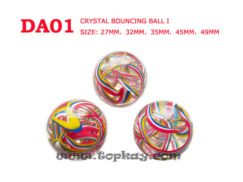 topkay：DA01-Crystal Bouncing Ball